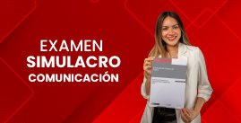 Examen Simulacro N° 01 - Comunicación